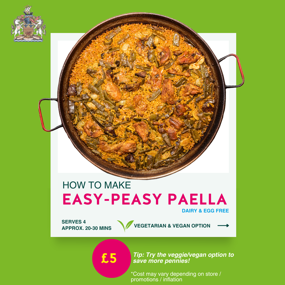 How to Make: Easy-Peasy Paella' Diary & Egg free recipe Serves 4. Cooking time is approximately 20-30 minutes. Vegetarian and vegan option available. Total cost is £5. Tip: Try the veggie/vegan option to save more pennies! *Cost may vary depending on store / promotions / inflation